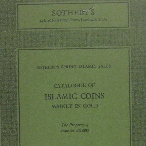 Sotheby's Islamic Gold Coins Catalogue Catalog 1981 London Numismatic PPB Spring - Picture 2 of 8